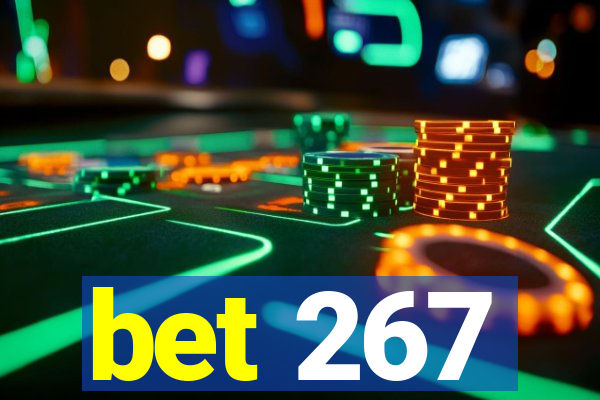 bet 267